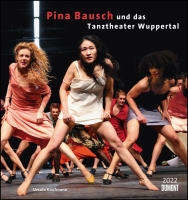 Pina Bausch und das Tanztheater Wuppertal 2022