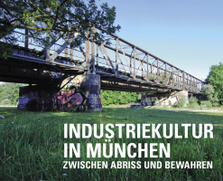 Industriekultur in München.  